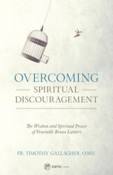 Overcoming Spiritual Discouragement (ISBN: 9781682780954)