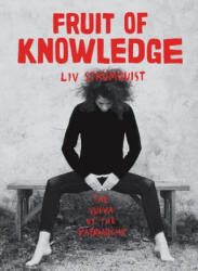 Fruit Of Knowledge - Liv Stromquist (ISBN: 9781683961109)