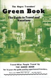 Negro Travelers' Green Book (ISBN: 9781684116805)