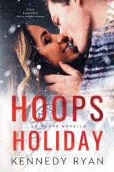 Hoops Holiday (ISBN: 9781732144323)