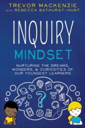 Inquiry Mindset (ISBN: 9781733646840)
