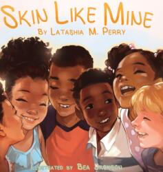 Skin Like Mine (ISBN: 9781734086560)