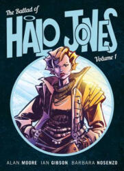 Ballad of Halo Jones, Volume One - Alan Moore (ISBN: 9781781086353)