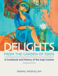 Delights from the Garden of Eden: (ISBN: 9781781798836)