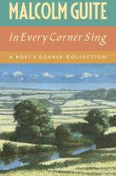 In Every Corner Sing (ISBN: 9781786220974)