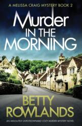 Murder in the Morning (ISBN: 9781786816597)