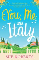 You, Me and Italy (ISBN: 9781786817563)