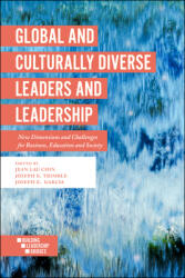 Global and Culturally Diverse Leaders and Leadership: New Dimensions and Challenges for Business, Education and Society (ISBN: 9781787434967)