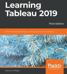 Learning Tableau 2019 (ISBN: 9781788839525)