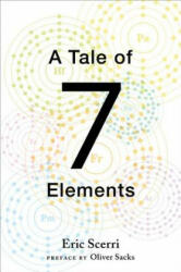 Tale of Seven Elements - Eric Scerri (2013)