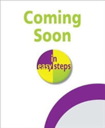 Windows 10 for Seniors in easy steps (ISBN: 9781840788112)