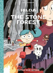Hilda and the Stone Forest - Luke Pearson, Luke Pearson (ISBN: 9781909263741)
