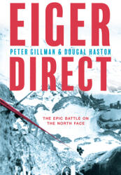 Eiger Direct: The epic battle on the North Face (ISBN: 9781912560592)