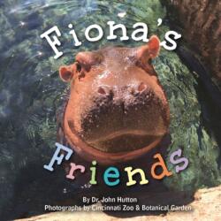 Fiona's Friends (ISBN: 9781936669684)