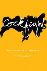 Cockfight (ISBN: 9781936932825)
