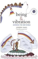 Being & Vibration (ISBN: 9781937462307)