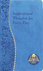 Inspirational Thoughts for Every Day (ISBN: 9781937913557)