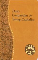 Daily Companion for Young Catholics (ISBN: 9781937913939)