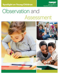 Spotlight on Young Children: Observation and Assessment (ISBN: 9781938113345)