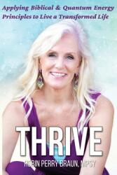 THRIVE a Self-Help Book (ISBN: 9781949711547)