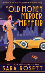 Old Money Murder in Mayfair (ISBN: 9781950054282)