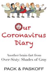 Our Coronavirus Diary (ISBN: 9781970028072)