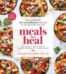 Meals That Heal - Carolyn Williams (ISBN: 9781982130787)