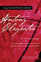 Antony and Cleopatra - Barbara A. Mowat, Paul Werstine (ISBN: 9781982157340)
