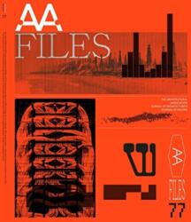 AA Files 77 (ISBN: 9781999627737)