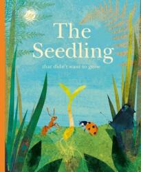 Seedling That Didn't Want to Grow (ISBN: 9783791374291)