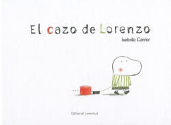 El cazo de Lorenzo - Isabelle Carrier (ISBN: 9788426137814)