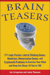 Brilliant Brain Teasers: Exercises to Keep Your Mind Sharp - Jamie Thomson (ISBN: 9781510775831)