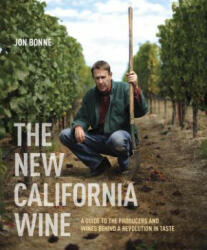 New California Wine - Jon Bonne (ISBN: 9781607743002)