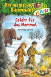 Das magische Baumhaus junior (Band 7) - Gefahr für das Mammut - Mary Pope Osborne, Jutta Knipping, Sabine Rahn (ISBN: 9783785583166)