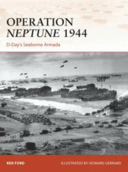 Operation Neptune 1944 - Ken Ford (ISBN: 9781472802712)