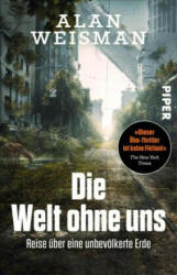 Die Welt ohne uns - Hainer Kober (ISBN: 9783492319393)
