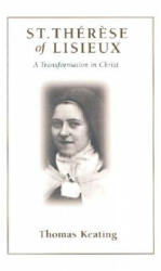 St. Therese of Lisieux - Thomas Keating (ISBN: 9781930051201)