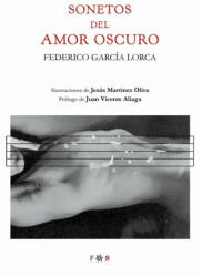 SONETOS DE AMOR OSCURO - FEDERICO GARCIA LORCA (2018)