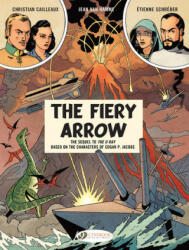 Before Blake & Mortimer - The Fiery Arrow - Jean Van Hamme (2023)
