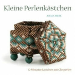 Kleine Perlenkästchen - Julia S. Pretl (2010)