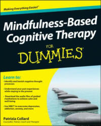 Mindfulness-Based Cognitive Therapy For Dummies - Patrizia Collard (2013)