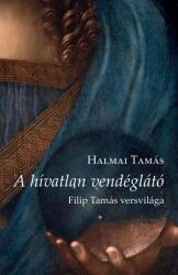 A hívatlan vendéglátó (ISBN: 9789635341894)