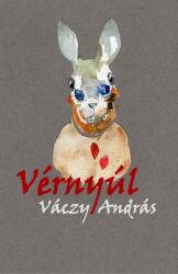 Vérnyúl (ISBN: 9789635341887)