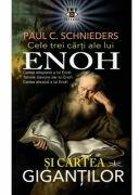 Cele trei cărţi ale lui Enoh şi Cartea Giganţilor (ISBN: 9786306506927)