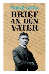 Brief an den Vater - Franz Kafka (ISBN: 9788026886860)
