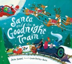Santa and the Goodnight Train: A Christmas Holiday Book for Kids (ISBN: 9780358362661)