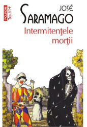 Intermitentele mortii. Top 10+ - Jose Saramago (ISBN: 9789734637928)