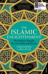 The Islamic Enlightenment (ISBN: 9780099578703)