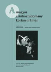 A magyar színháztudomány kortárs irányai (ISBN: 9786155181801)