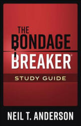 The Bondage Breaker (ISBN: 9780736977418)